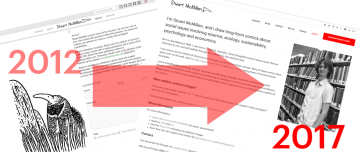 Stuart McMillen website redesign comparison. Comparing 2012 versus 2017 era web design of website.